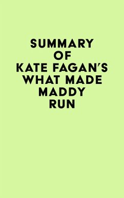 Summary of Kate Fagan's What Made Maddy Run (eBook, ePUB) - IRB Media