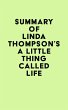 Summary of Linda Thompson's A Little... - Bild 1