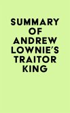 Summary of Andrew Lownie's Traitor King (eBook, ePUB)
