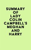 Summary of Lady Colin Campbell's Meghan and Harry (eBook, ePUB)