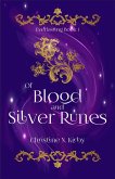 Of Blood and Silver Runes (Everlasting) (eBook, ePUB)