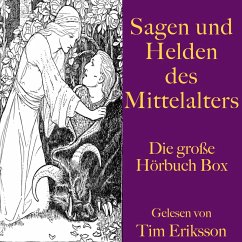 Sagen und Helden des Mittelalters (MP3-Download) - Straßburg, Gottfried von; Fußesbrunnen, Konrad von; Eschenbach, Wolfram von; Anonymus