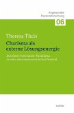 Charisma als externe Lösungsenergie (eBook, PDF)