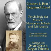 Psychologie der Massen / Massenpsychologie und Ich-Analyse (MP3-Download)