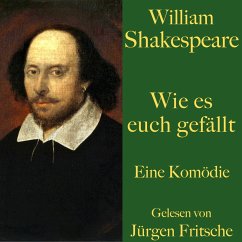 William Shakespeare: Wie es euch gefällt (MP3-Download) - Shakespeare, William