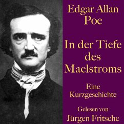 Edgar Allan Poe: In der Tiefe des Maelstroms (MP3-Download) - Poe, Edgar Allan