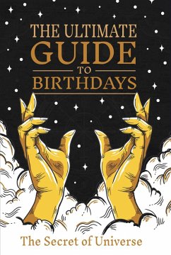 The Ultimate Guide to Birthdays (Secrets of the Universe, #1) (eBook, ePUB) - Star, Compass