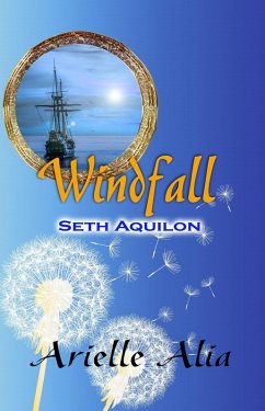 Seth Aquilon (Windfall Tagalog Edition) (eBook, ePUB) - Alia, Arielle