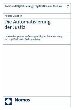 Die Automatisierung der Justiz - Graichen, Nikolas