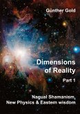 Dimensions of Reality - Part 1