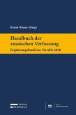 Handbuch der russischen Verfassung Ergänzungsband zur Novelle 2020