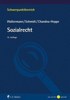 Sozialrecht - Waltermann, Raimund;Schmidt, Benjamin;Chandna-Hoppe, Katja