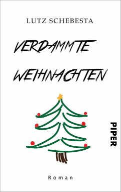 Verdammte Weihnachten - Schebesta, Lutz