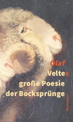 Veltes große Poesie der Bocksprünge - Olaf, Velte
