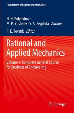 Rational and Applied Mechanics - Polyakhov, Nikolai Nikolaevich;Yushkov, Mikhail Petrovich;Zegzhda, Sergey Andreevich