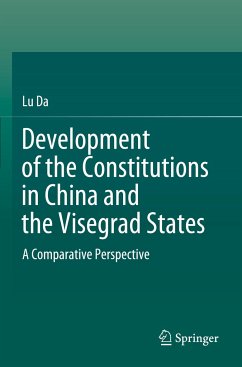 Development of the Constitutions in China and the Visegrad States - Da, Lu