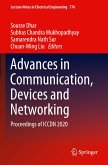 Advances in Communication, Devices and Networking