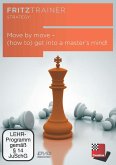 Move by move - (how to) get into a master's mind!, DVD-ROM