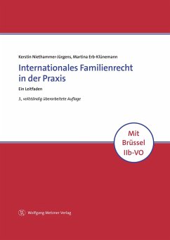 Internationales Familienrecht in der Praxis - Niethammer-Jürgens, Kerstin;Erb-Klünemann, Martina