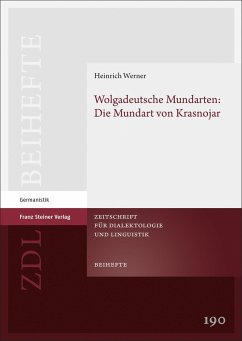 Wolgadeutsche Mundarten: Die Mundart von Krasnojar - Werner, Heinrich