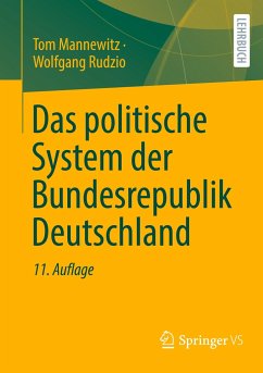 Das politische System der Bundesrepublik Deutschland - Mannewitz, Tom;Rudzio, Wolfgang