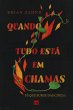 Quando tudo está em chamas (eBook,... - Bild 1