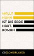Ist die Erde hart (eBook, ePUB) - Bild 1