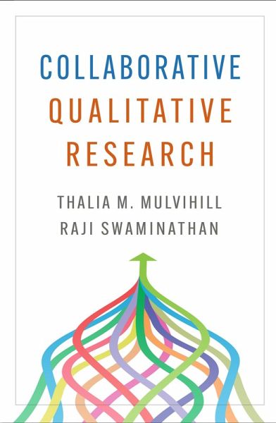Collaborative Qualitative Research (eBook, ePUB) Collaborative Qualitative Research (eBook, ePUB)