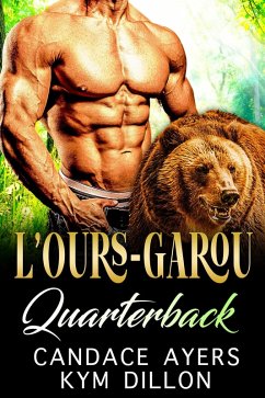 Cover L'ours-Garou Quarterback (Les Métamorphes de Jackson Hole, #3) (eBook, ePUB)