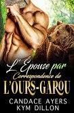 L'Épouse Par Correspondance de l'Ours-Garou (Les Métamorphes de Jackson Hole, #1) (eBook, ePUB)