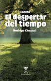 El despertar del tiempo (eBook, ePUB) El despertar del tiempo (eBook, ePUB)