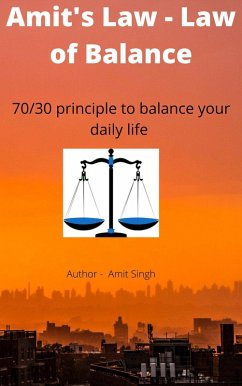 Amit's Law - Law of Balance (eBook, ePUB) - Singh, Amit Kumar
