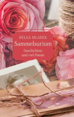 Sammelsurium (eBook, ePUB) - Mladek, Helga