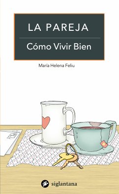 La pareja (eBook, ePUB) - Feliu, María Helena