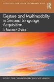 Gesture and Multimodality in Second Language Acquisition (eBook, PDF)
