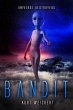 Universe Destroyers: Bandit (eBook,... - Bild 1