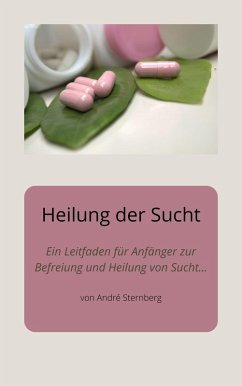 Cover Heilung der Sucht (eBook, ePUB)