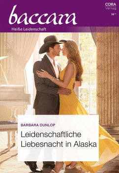 Leidenschaftliche Liebesnacht in Alaska (eBook, ePUB) - Dunlop, Barbara