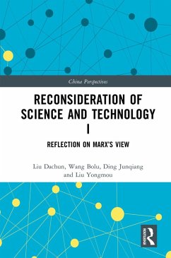 Reconsideration of Science and Technology I (eBook, ePUB) - Dachun, Liu; Bolu, Wang; Junqiang, Ding; Yongmou, Liu