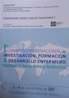 I Congreso internacional de investigación, formación & desarrollo enfermero (eBook, ePUB) - Renghea, Mariana Alina