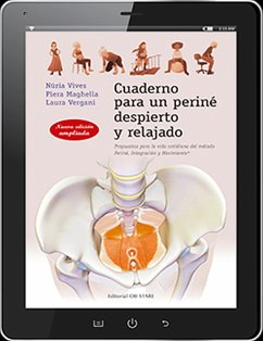 Cuaderno para un periné despierto y relajado (eBook, ePUB) - Vives, Núria; Vergani, Laura; Maguella, Piera