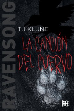 La canción del cuervo (eBook, ePUB) - Klune, T. J.