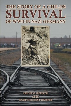 The Story of a Childs Survival of WWII in Nazi Germany (eBook, ePUB) - S. Edrich, Uschi; Edrich, Inge Pauline