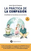 La práctica de la compasión (eBook, ePUB)