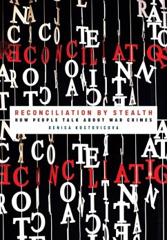 Reconciliation by Stealth (eBook, ePUB)