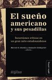 El sueño americano y sus pesadillas (eBook, ePUB) El sueño americano y sus pesadillas (eBook, ePUB)