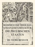 Kommentar über das Strafgesetzbuch für die Preußischen Staaten (eBook, ePUB)