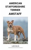 American Staffordshire Terrier (AmStaff) (eBook, ePUB)