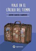 Viaje en el círculo del tiempo (eBook, ePUB)