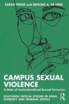 Campus Sexual Violence (eBook, ePUB) - Prior, Sarah; de Heer, Brooke